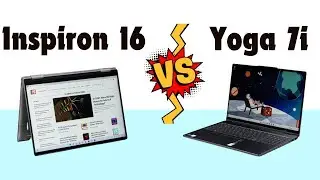 Lenovo Yoga 7i против Inspiron 16: сможет ли Dell превзойти короля устройств 2-в-1?