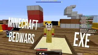 Minecraft BedWars.Exe