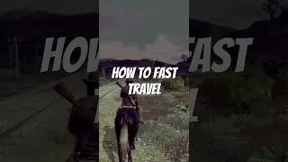 Red Dead Redemption 1 - Fast Travel