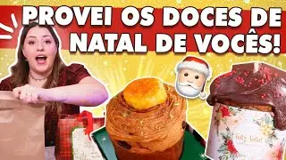PROVANDO DOCES DAS CONFEITEIRAS - Natal 2022 | Tábata Romero