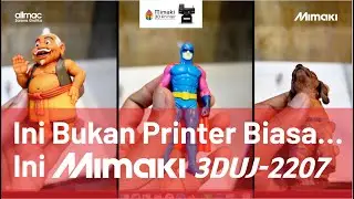 🎨 MIMAKI 3DUJ-2207 – Printer 3D Full Color Pertama di Dunia dari Mimaki!