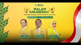 MALAM ANUGERAH – Penghargaan Pemenang Lomba Film Pendek HUT Partai Golkar