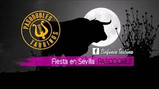 Fiesta en Sevilla - PASODOBLE