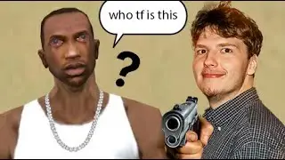 GTA San Andreas is HILARIOUS