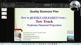 Tow Truck Pro Forma Financial Projections &ndash; Quickly and Easily!!  By Paul Borosky, MBA.