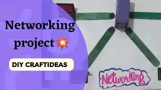 Networking project🖌#diycrafts #craftideas #easy #explore #artandcraft 💕😍
