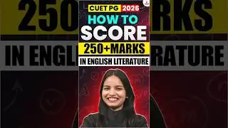 CUET PG 2026 | How to Score 250+in English Literature | Top Strategies & Tips #trending#viral #short