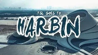 Harbin - A -30°C Winter City In Northern China | Smart Travels