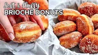 Brioche Donuts | Soft & Fluffy Homemade Donuts