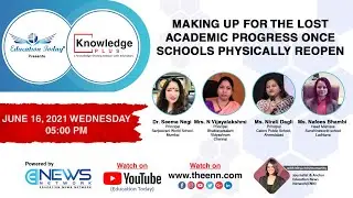 ET - Panel Discussion |  Making Up for the Lost Academic Progress Once Schools Physically Reopen
