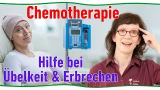 Hilfe bei Chemotherapie - &Uuml;belkeit und Erbrechen