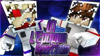 L'&Eacute;pop&eacute;e Spatiale - #01 - La Station Spaciale! (ft. @BriceTV_PLAY) [Minecraft]
