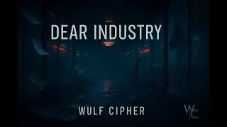 Dear Industry