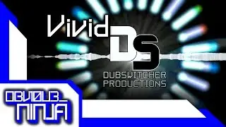 Dubswitcher - Vivid