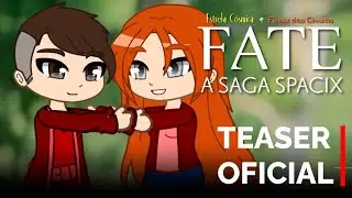 FATE: A SAGA SPACIX - TEMPORADA 2 | Teaser Oficial