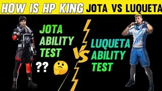 How is Best Jota vs Luqueta || Jota vs Luqueta Character Ability Test ||