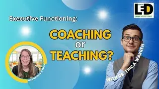 Why Teaching Isn&rsquo;t Enough: The Case for Executive Function Coaching