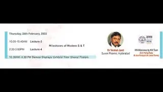 Vigyan Sarvatra Pujyate - Lecture - 3 Milestones of Modern Science & Technology