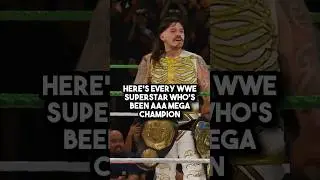 Every WWE Superstar That Won The AAA Mega Championship 🇲🇽