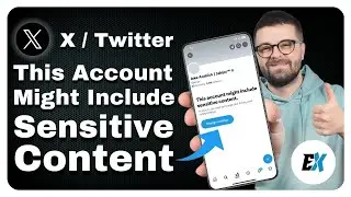 How to Fix &ldquo;This Account Might Include Sensitive Content&rdquo; on X (Twitter)