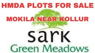 Resale HMDA Plots For Sale || SARK GREEN MEADOWS || Mokila town Near Kokapet, Kollur || Hyd