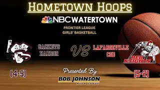 Sackets Harbor v LaFargeville | NBC Watertown HS Basketball 2025/26