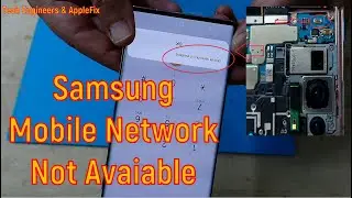 Samsung Error Not Registered on Network  | Samsung Repair In Hamilton NZ Tech Engineers