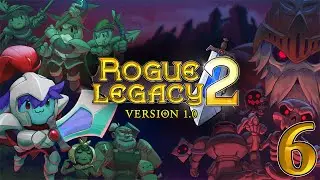 Pizza Time | Ep.6 | Rogue Legacy 2