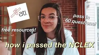 how i passed the NCLEX in 60 questions | advice & study tips!!
