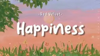 [LIRIK INDO] Red Velvet - Happiness || BLOVABLE's Lyrics