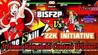 #BISF2P TAKES DOWN Another 22K INITIATIVE 3 TIMES Kenpachi Winner! That 7 Star Gin was Spicy 🥵🔥