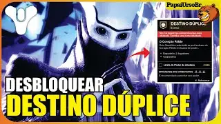 DESTINY 2 │ COMO DESBLOQUEAR A MISSÃO EXOTICA DESTINO DUPLICE