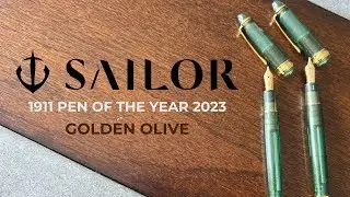 Sailor 1911 Pen of the Year 2023 - Golden Olive