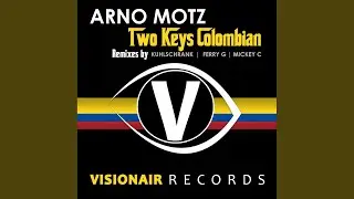 Two Keys Colombian (Mickey C Remix)