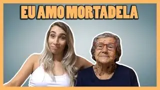 Vlog da Tradicinha - EU AMO MORTADELA