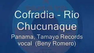 ▶️ORQUESTA COFRAD&Iacute;A - RIO CHUCUNAQUE
