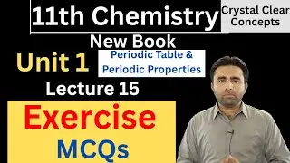 Class 11 chemistry chapter 1 Exercise MCQs |  new book | 11th chemistry new book Ch1 | Qais Ali Khan