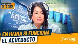 Anabell Alberto: desmienten a dirigentes de la oposici&oacute;n; el acueducto de Haina si funciona