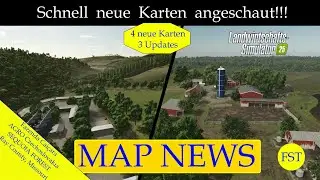 LS25 MAP NEWS Schnell neue Karten angeschaut!!! 21.-23.6.25 LS25 Mapvorstellung