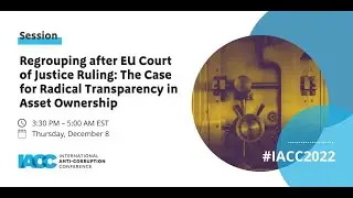 Regrouping after EU Court of Justice Ruling: The Case for Radical Transparency in Asset Ownership