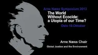 Arne N&aelig;ss Symposium 2013 (teaser), 10 Oct at 17.00, Oslo, Gamle festsal UiO