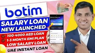 Botim App Salary Loan Apply Online 2026 | Instant Salary Loan in UAE | Up to AED 4000 Approval Guide