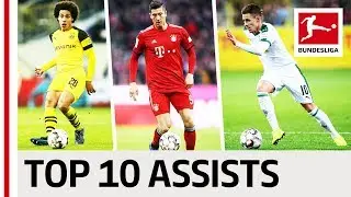 Top 10 Assists 2018/19 So Far - The Best Plays From Lewandowski, Witsel & Co.