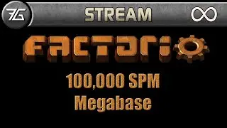 Factorio - 100K SPM Megabase 1
