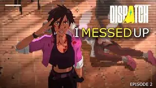 DISPATCH - Episode 2: Onboard | Full Gameplay No Commentary (100% Success)