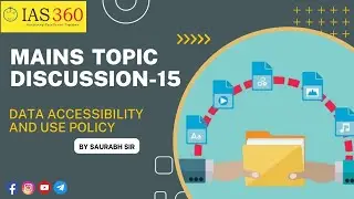 Data Accessibility & Use Policy | Saurabh Sir | IAS 360