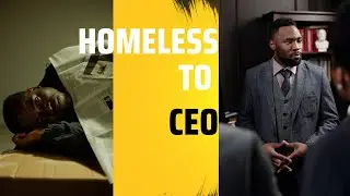 From Homeless to CEO  Motivational / Inspirational Story
