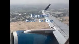 Trip Report Hanoi (HAN) to Da Nang (DAD) on Vietnam Airlines