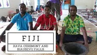 Kava Ceremony and Biausevu Waterfalls-MUST SEE Fiji Attractions