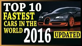 Top 10 fastest car in the world 2016 (new cars 2016 usa)